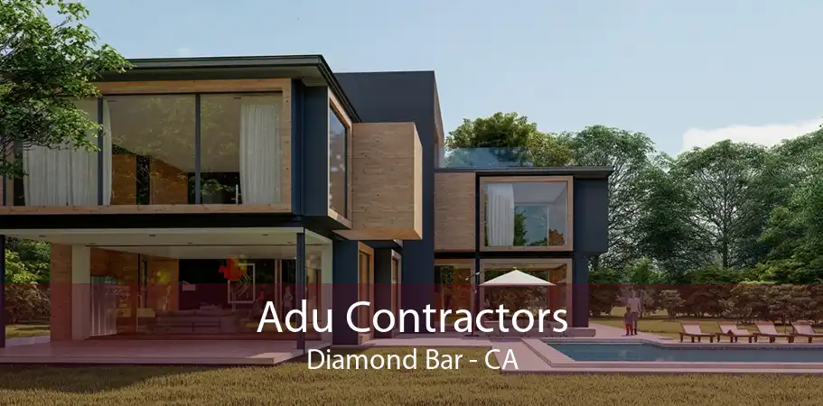 Adu Contractors Diamond Bar - CA